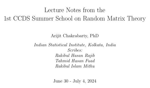 1st CCDS Summer School on Random Matrix Theory