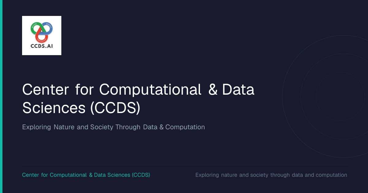 Center for Computational & Data Sciences (CCDS) | CCDS